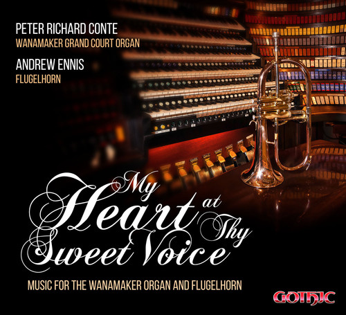 My Heart at Thy Sweet Voice - Music for Wanamakern