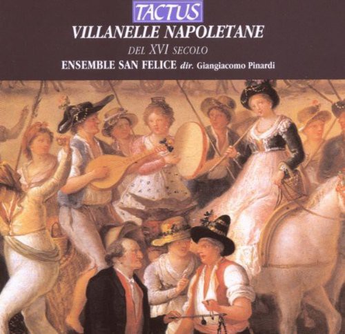 Villanelle Napoletane Del XVI
