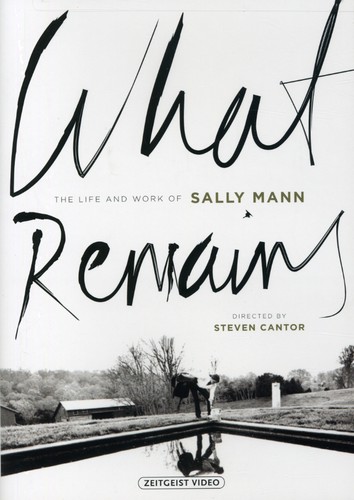 What Remains: The Life and Work of Sally Mann