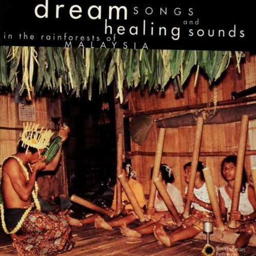 Dream Songs & Healing Sounds