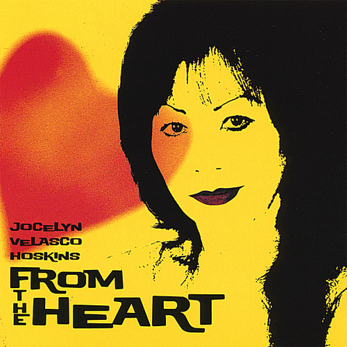Jocelyn Velasco Hoskins - From the Heart
