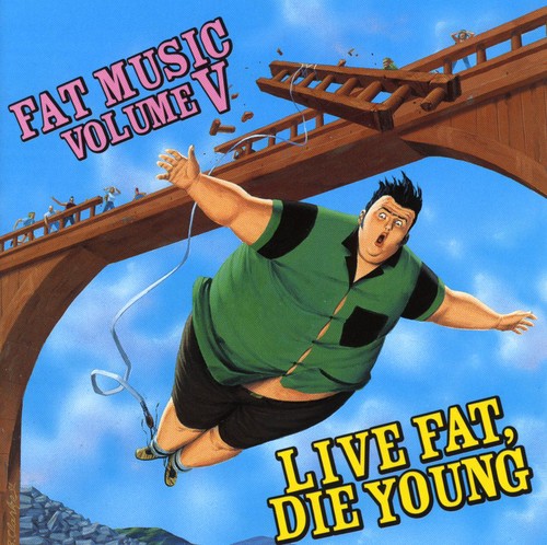 Fat Music Vol.5: Live Fat Die Young