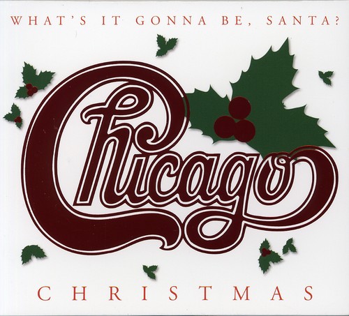 Chicago Christmas: What's It Gonna Be, Santa?