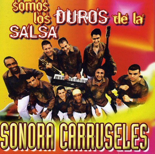 Somos los Duros de la Salsa [Import]
