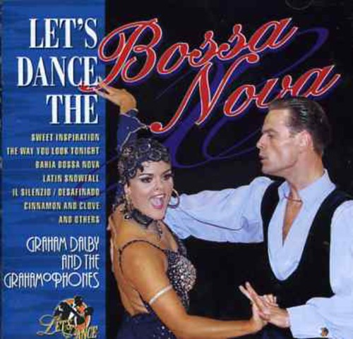 Let's Dance the Bossa Nova [Import]