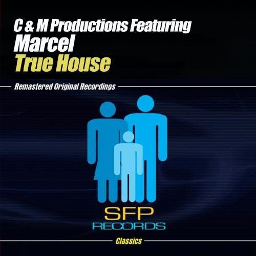 TRUE HOUSE