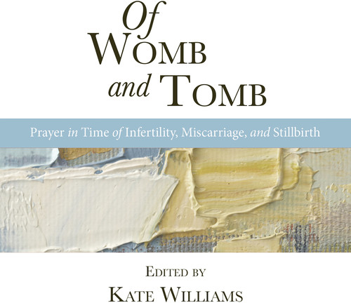 Of Womb & Tomb