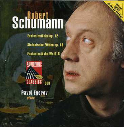 Schumann: Fantasiestucke /  Sinfonische Etuden