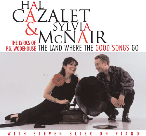 Hal Cazalet - Land Where the Good Songs Go