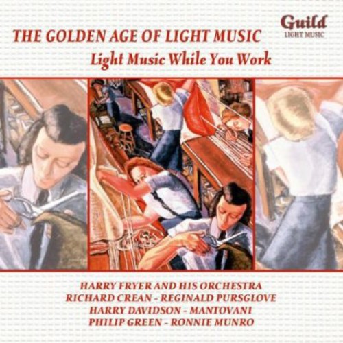 Light Music While You Work / Various