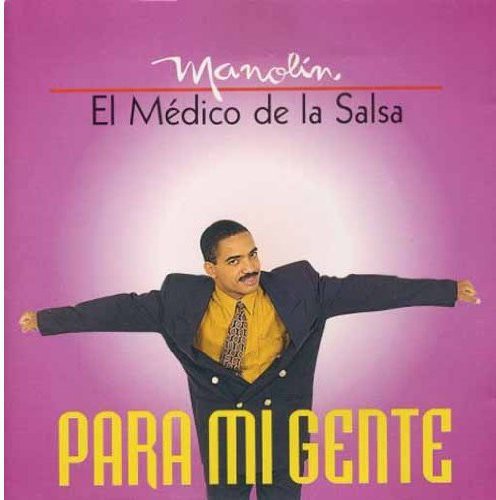 Manolin - Para Mi Gente