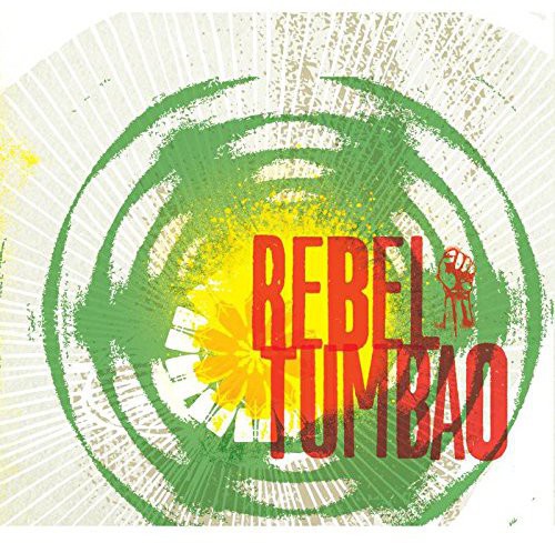 Rebel Tumbao