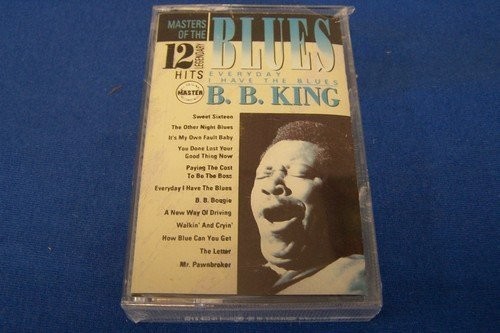 Everyday I Have The Blues 12 Hits