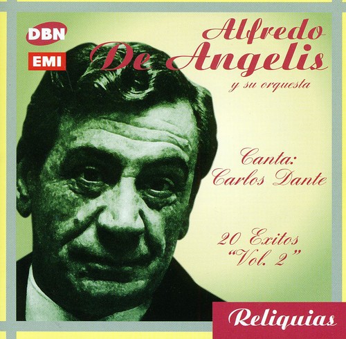 Canta Carlos Dante: 20 Grandes Exitos [Import]