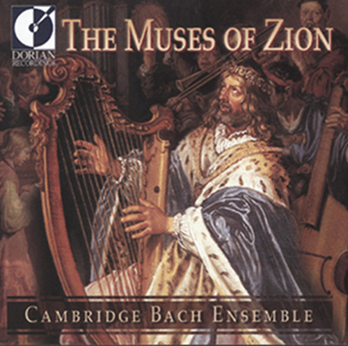 Cambridge Bach Ensemble - Muses of Zion-German Sacred Mu