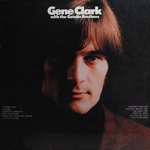 Gene Clark & The Gosdin Brothers [Import]