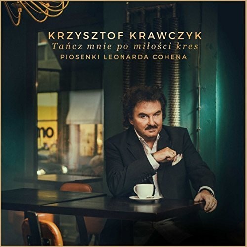 Krzysztof Krawczyk - Tancz Mnie Po Milosci Kres. Piosenki Leo