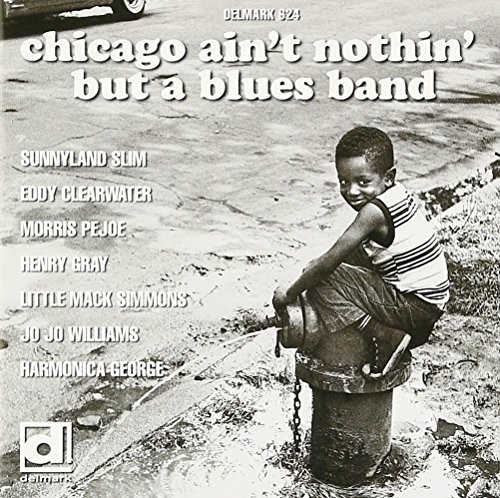 Chicago Ain't Nothin' But a Blues Band /  Various [Import]