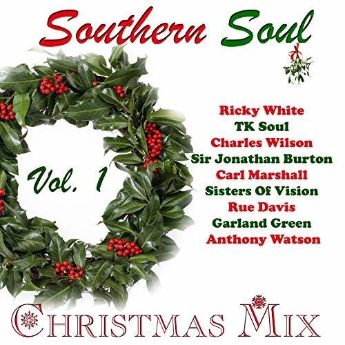 Southern Soul Christmas Mix, Vol. 1