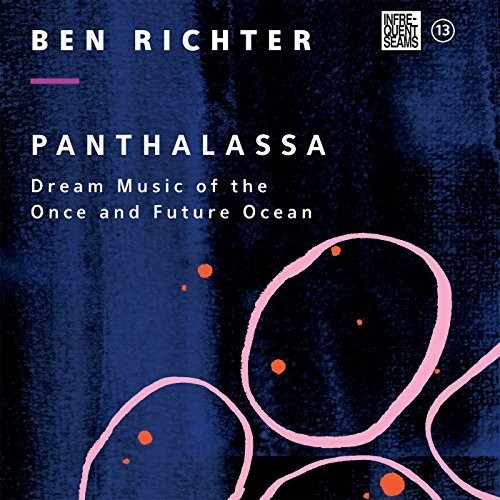 Panthalassa: Dream Music Of The Once & Future