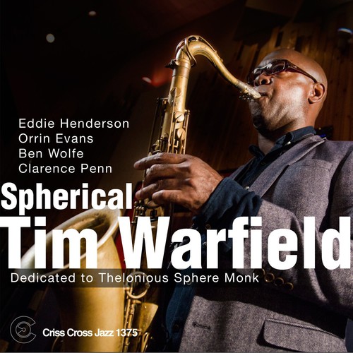 SPHERICAL: DEDICATED TO THELONIOUS SPHERE MONK