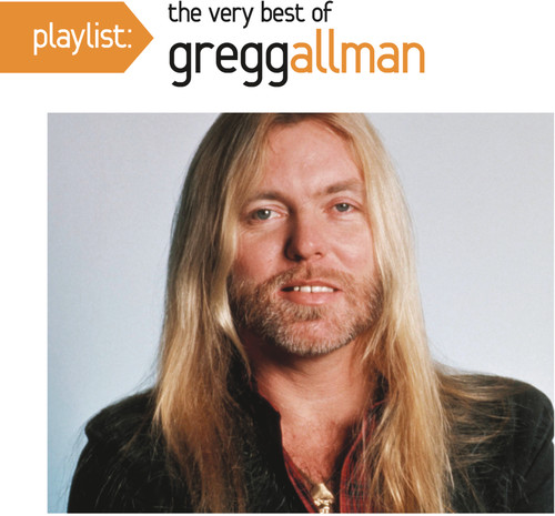 Playlist: The Very Best Of Gregg Allman