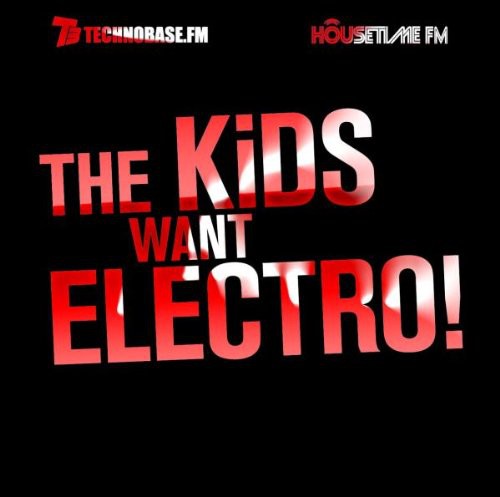 The Kids Want Electro