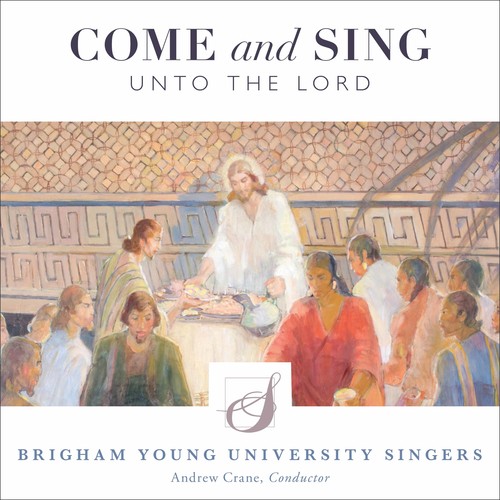 Come & Sing Unto the Lord