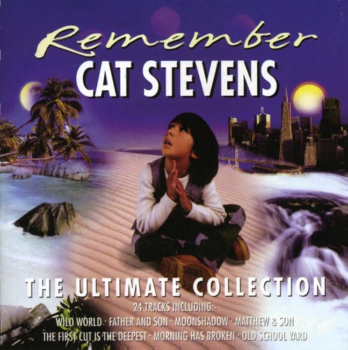 Yusuf / Cat Stevens - Ultimate Collection: Remember Cat Stevens