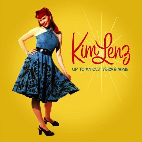 Kim Lenz - Up to My Old Tricks Again