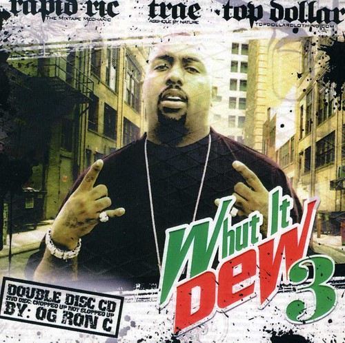 Whut It Dew 3 /  Various