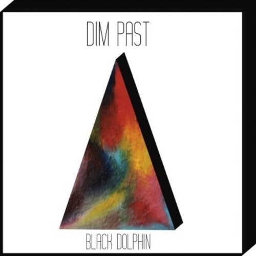 Dim Past