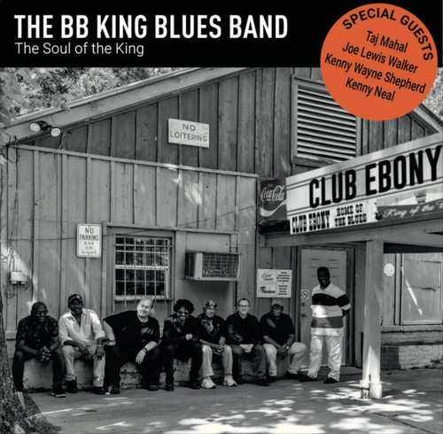 The Soul Of The King The BB King Blues Band