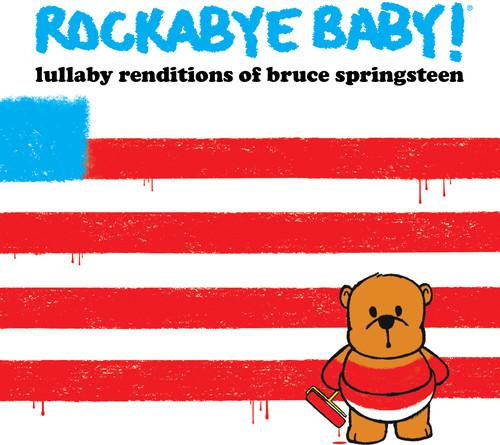 Lullaby Renditions of Bruce Springsteen