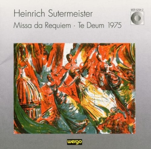 Sutermeister: Missa Da Requiem / Various