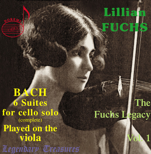 Lillian Fuchs - Legendary Treasures: Lilian Fuchs Plays