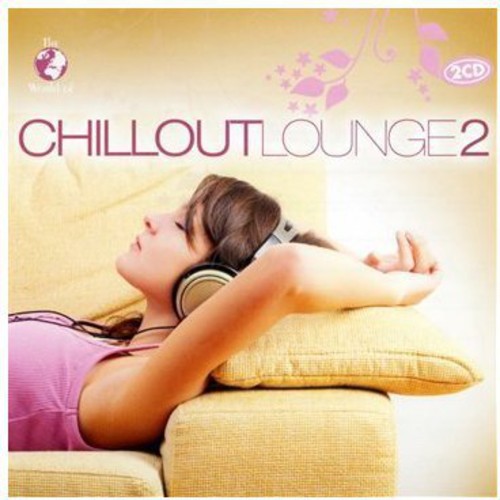 W.O. Chillout Lounge 2 /  Various