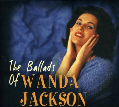 The Ballads Of Wanda Jackson