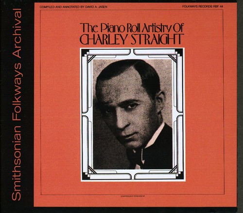 Piano Roll Artistry of Charley Straight