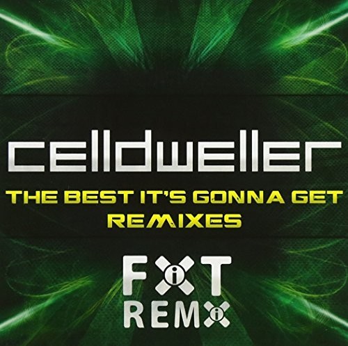 Best It's Gonna Get Remixes
