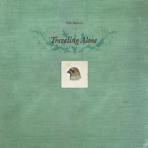 Tift Merritt - Traveling Companion