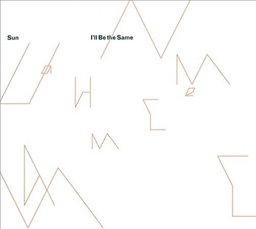 I'll Be the Same
