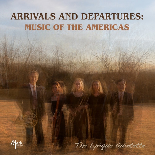 Arrivals & Departures /  Music of the Americas