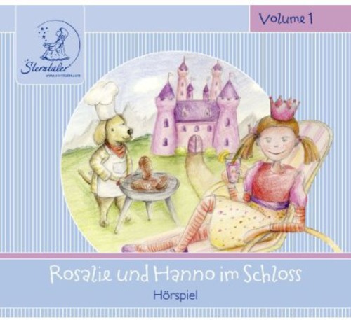 Sterntaler Horgeschichten: Rosalie & Hanno Im SCHL