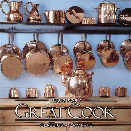 Music for a Great Cook /  Various
