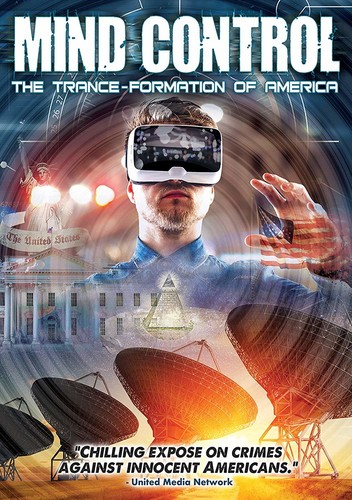 Mind Control: Trance-formation Of America