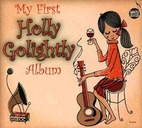 My First Holly Golightly Album