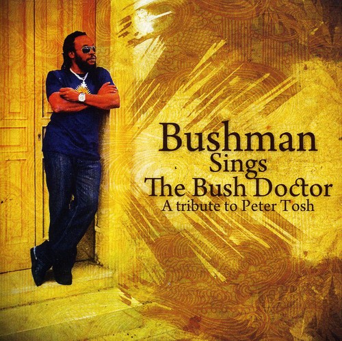 Bushman Sings the Bush Doctor