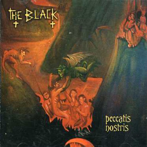 The Black - Peccatis Nostris / Capistrani Pugnator C