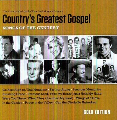 Country's Greatest Gospel: Songs Of The Century - Gold Edition